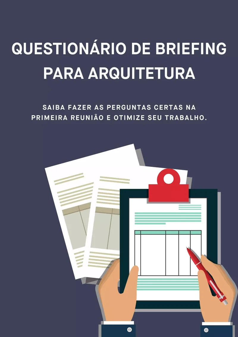 Entendendo O Briefing De Arquitetura Um Guia Completo